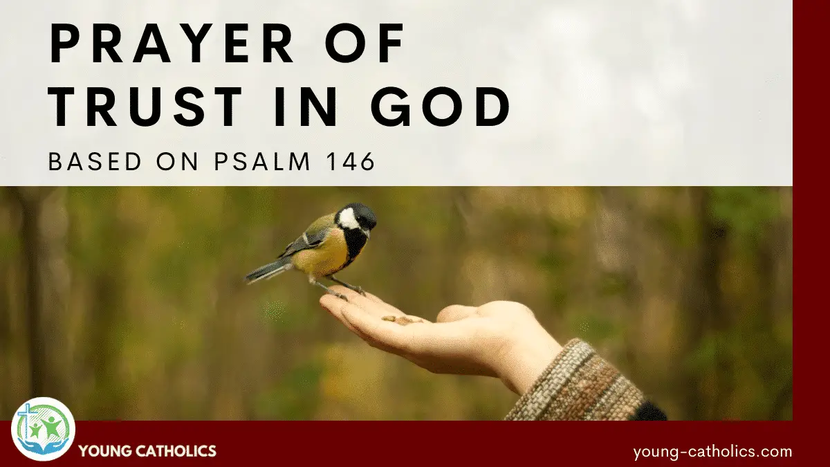 Prayer of Trust in God Based on Psalm 146