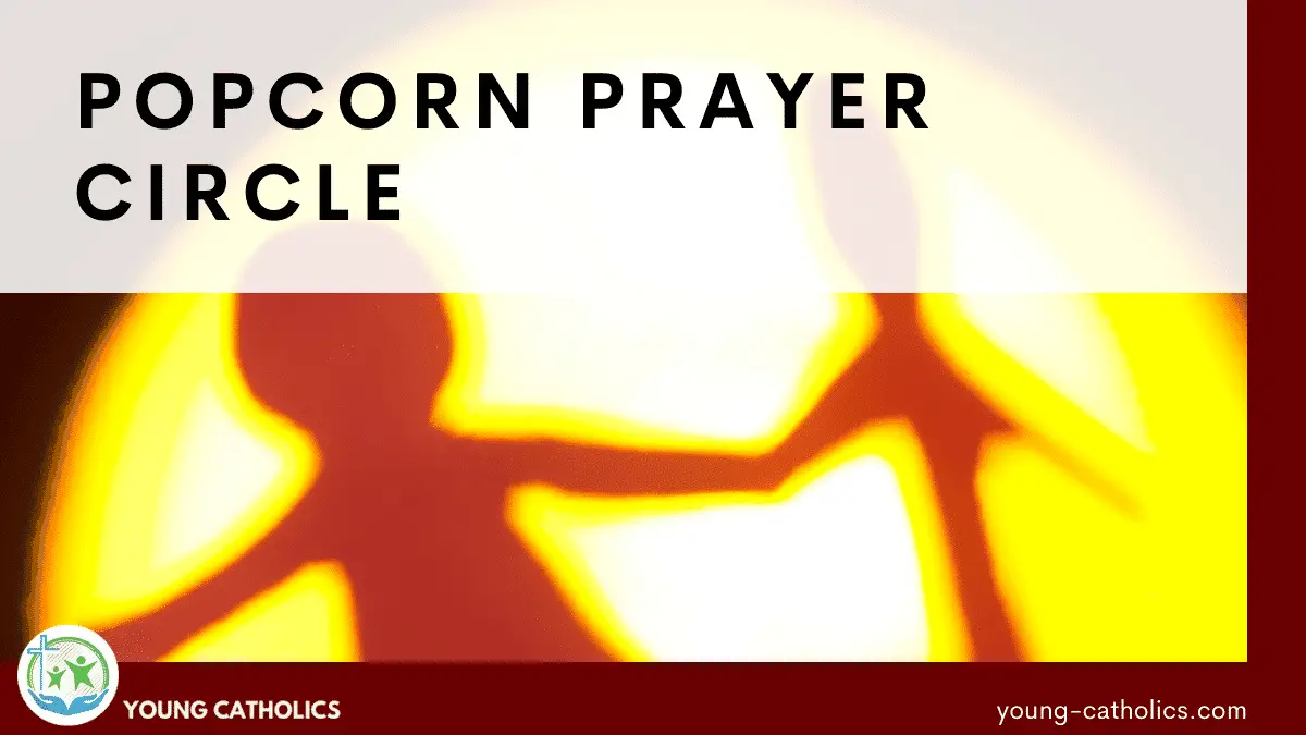 Popcorn Prayer Circle