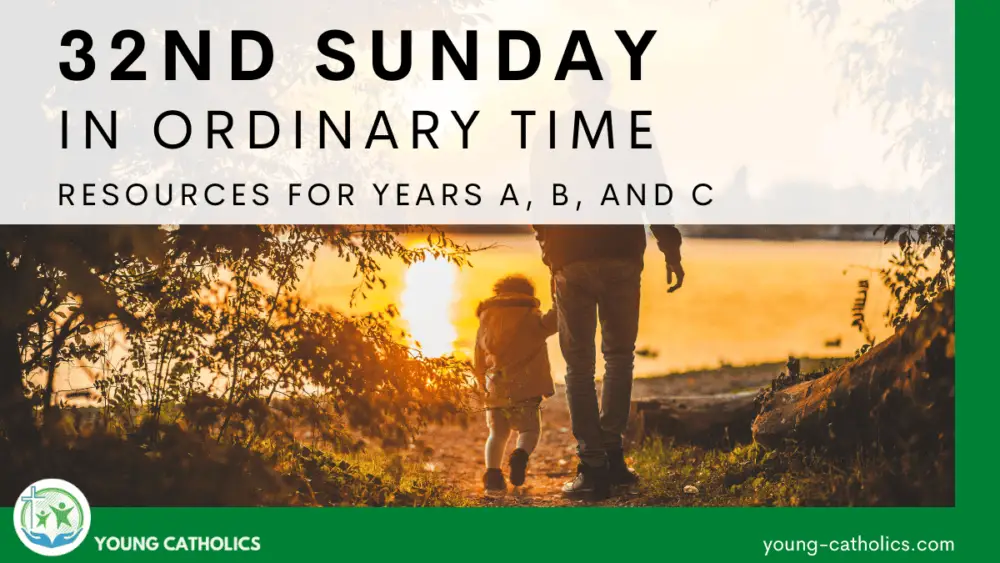 32nd Sunday In Ordinary Time - Young Catholics