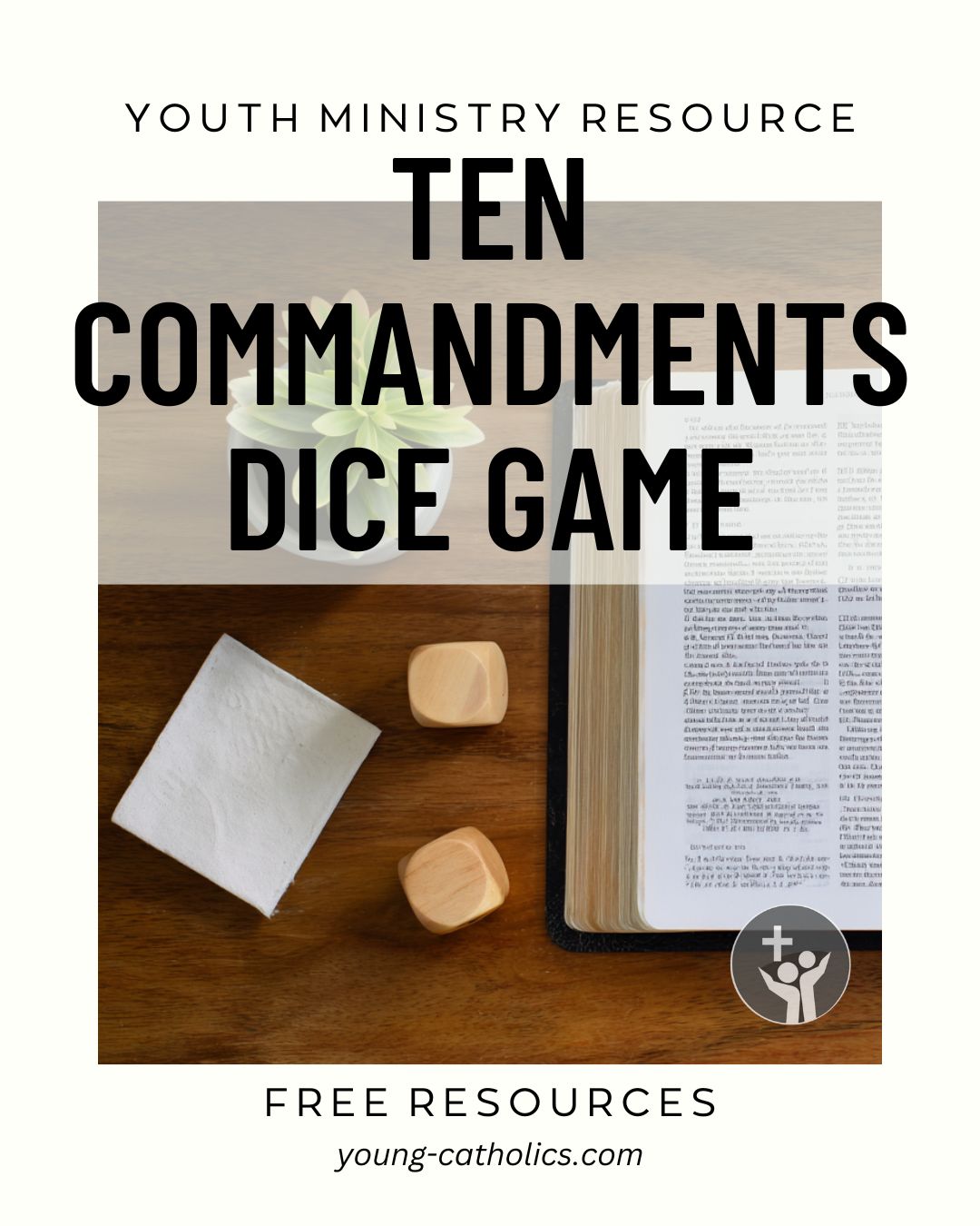 Ten Commandments Dice Game