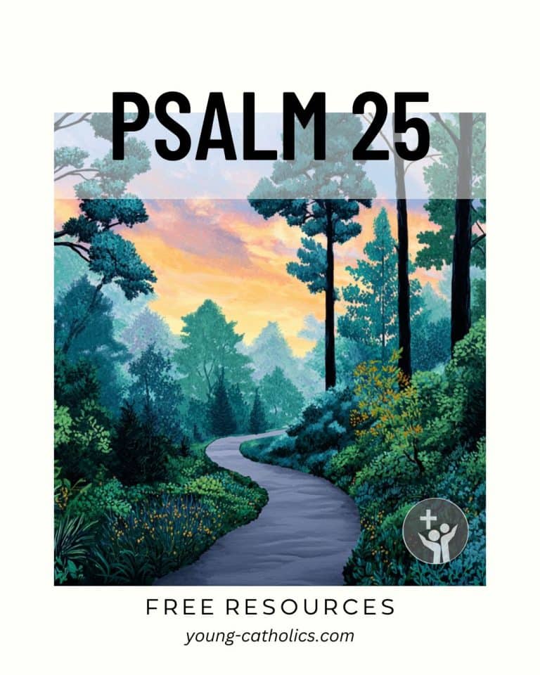 Psalm 25: Find Peace and Renew Your Faith – Young Catholics